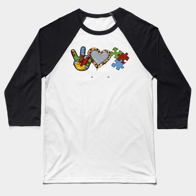 Peace Love Autism Awareness Baseball T-Shirt by ShariLambert